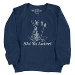 SKI YA LATER 101625